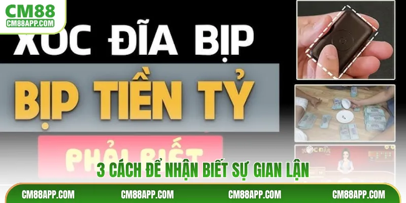 3 cách để nhận biết sự gian lận